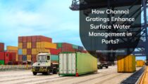 How Channel Gratings Enhance Surface Water Management in Ports?